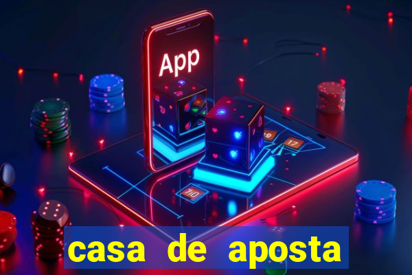 casa de aposta deposito minimo 1 real